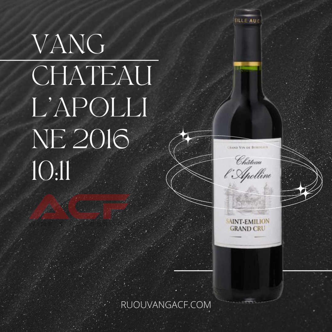 Rượu vang nhập khẩu chính hãng Hải Phòng ACF - Rượu vang Pháp Chateau L’Apolline 2016 (13,5%)